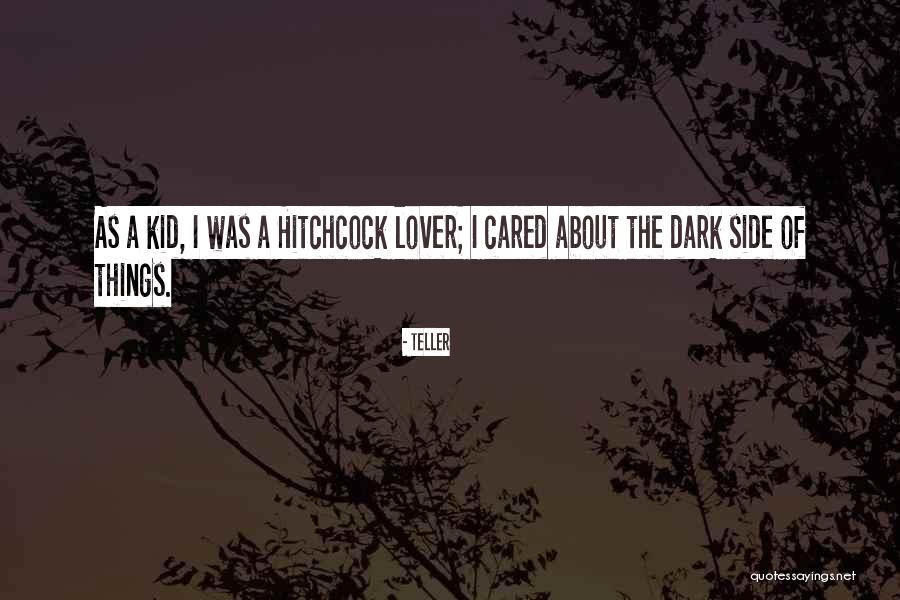 Dark Lover Quotes By Teller Dark Lover Quotes By Teller