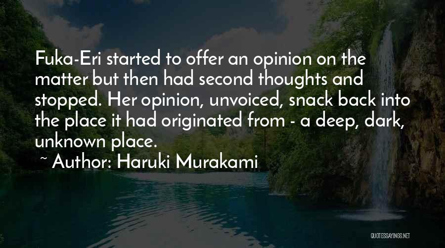 Dark Matter Quotes By Haruki Murakami