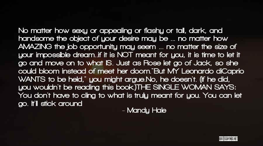 Dark Matter Quotes By Mandy Hale