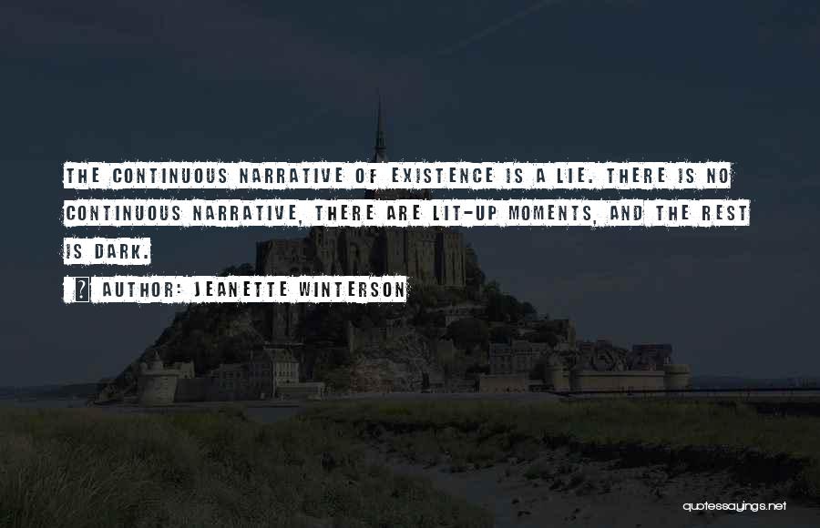 Dark Moments Life Quotes By Jeanette Winterson