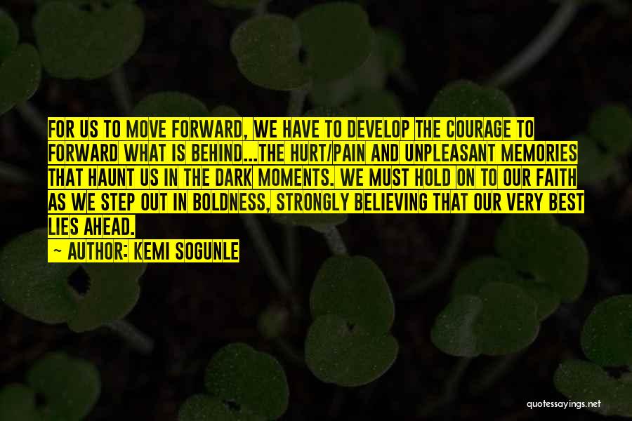 Dark Moments Life Quotes By Kemi Sogunle