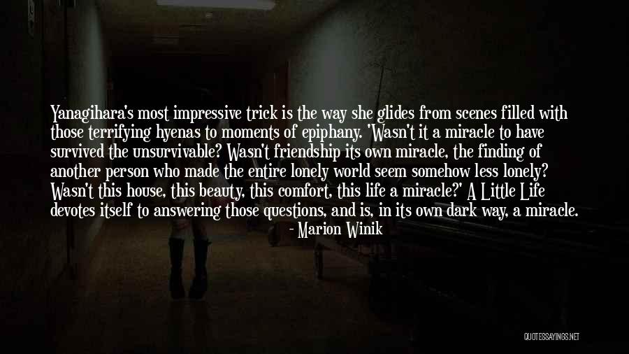Dark Moments Life Quotes By Marion Winik Dark Moments Life Quotes By Marion Winik