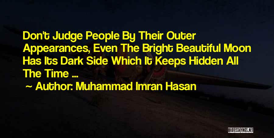 Dark Moon Quotes By Muhammad Imran Hasan