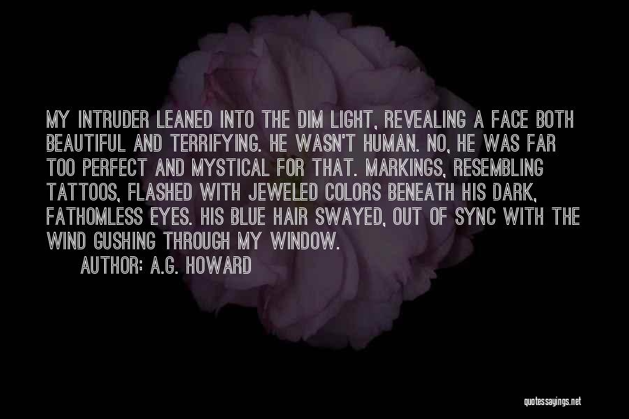 Dark Mystical Quotes By A.G. Howard