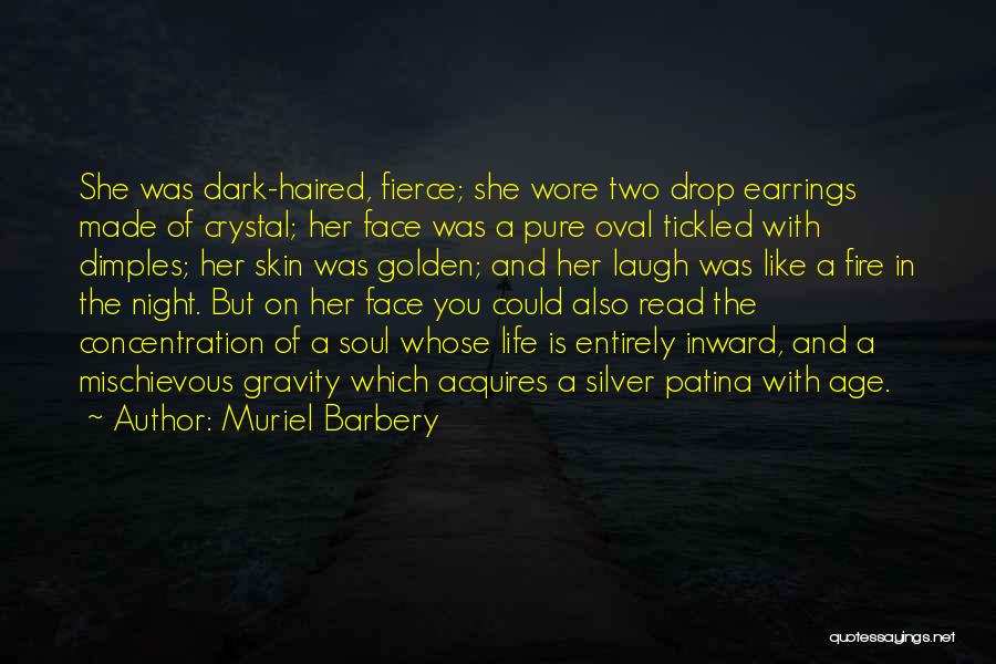 Dark Night Of The Soul Quotes By Muriel Barbery