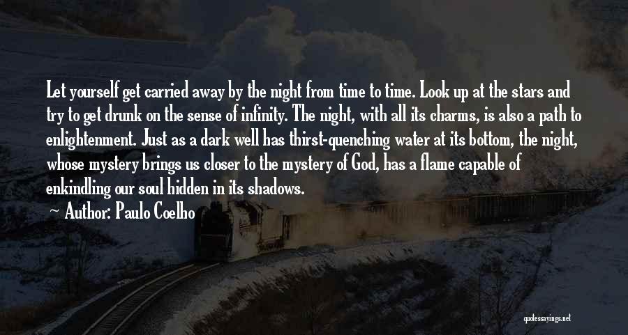 Dark Night Of The Soul Quotes By Paulo Coelho