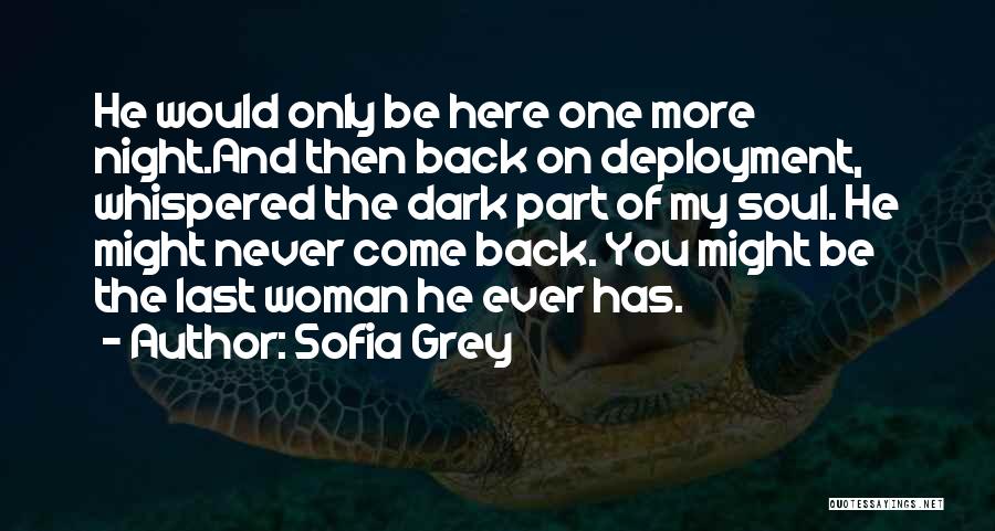 Dark Night Of The Soul Quotes By Sofia Grey