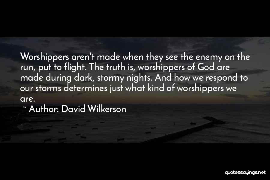 Dark Nights Quotes By David Wilkerson