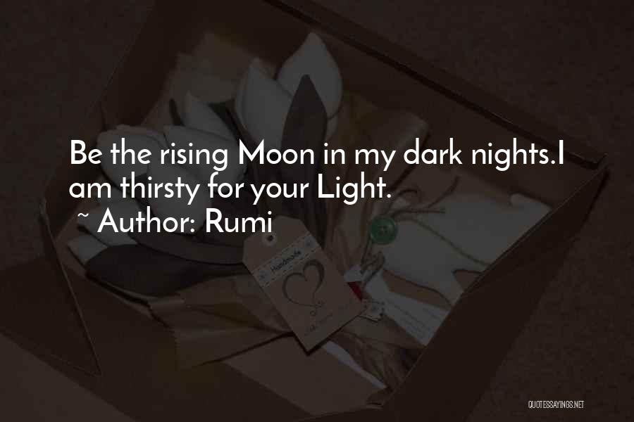 Dark Nights Quotes By Rumi