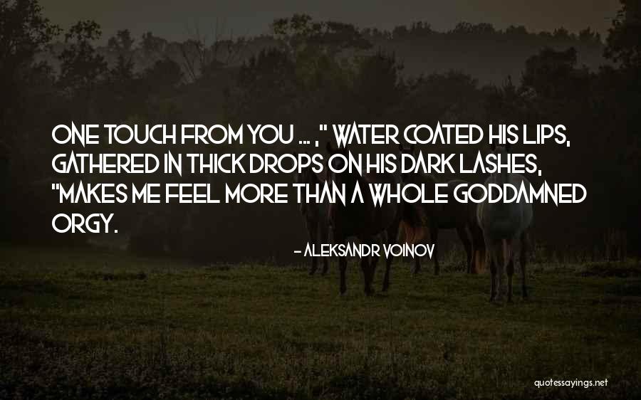 Dark One Quotes By Aleksandr Voinov Dark One Quotes By Aleksandr Voinov