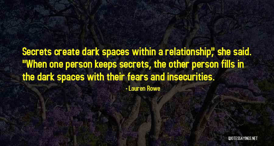 Dark One Quotes By Lauren Rowe