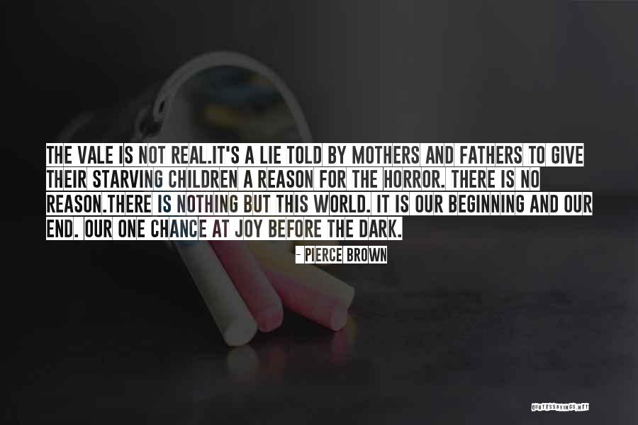 Dark One Quotes By Pierce Brown Dark One Quotes By Pierce Brown