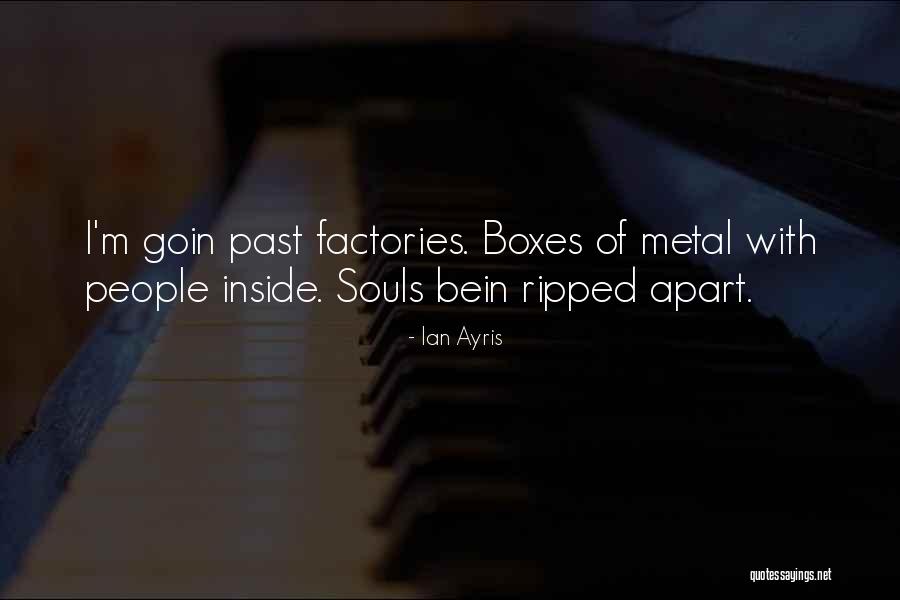 Dark Past Quotes By Ian Ayris Dark Past Quotes By Ian Ayris