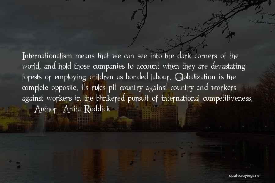 Dark Pit Quotes By Anita Roddick