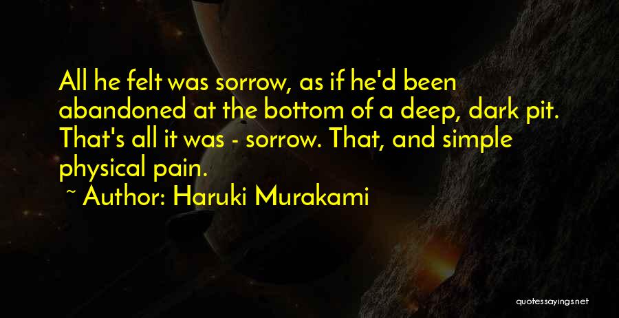 Dark Pit Quotes By Haruki Murakami