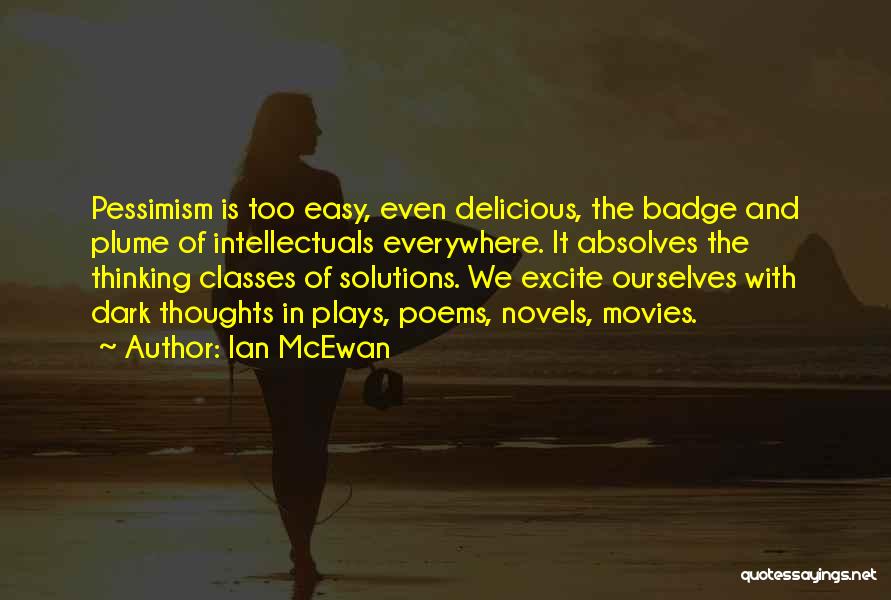 Dark Poems And Quotes By Ian McEwan