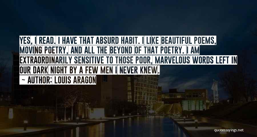 Dark Poems And Quotes By Louis Aragon
