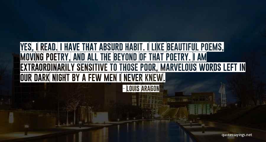 Dark Poems And Quotes By Louis Aragon