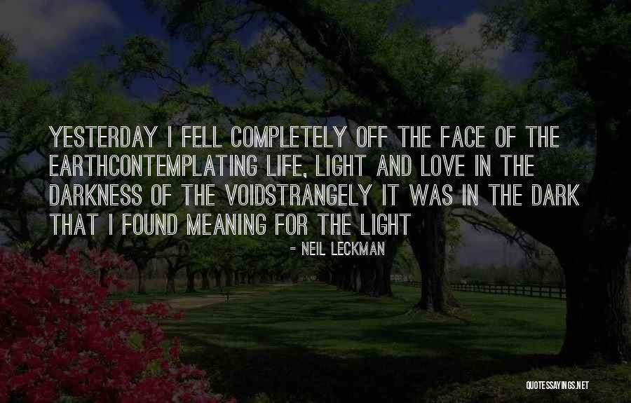 Dark Poems And Quotes By Neil Leckman