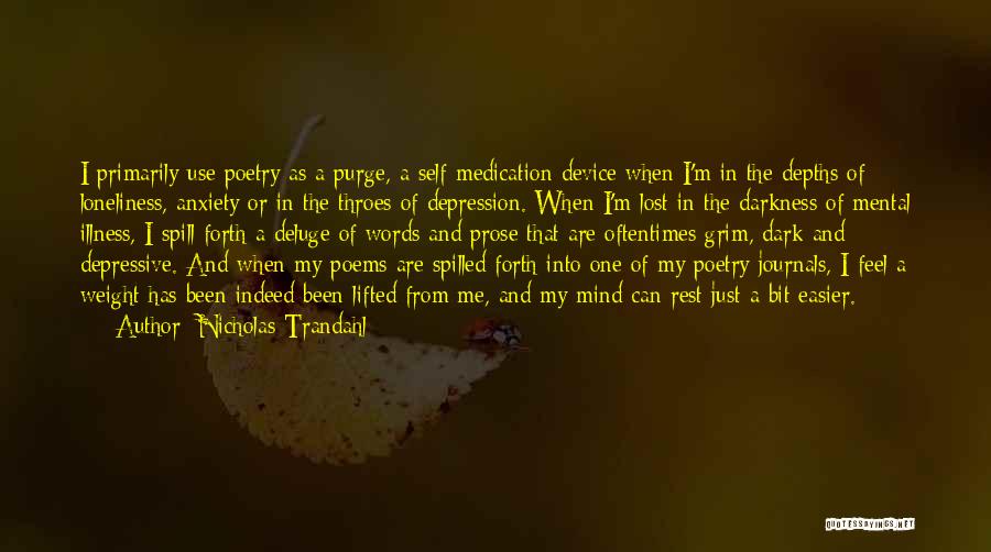 Dark Poems And Quotes By Nicholas Trandahl