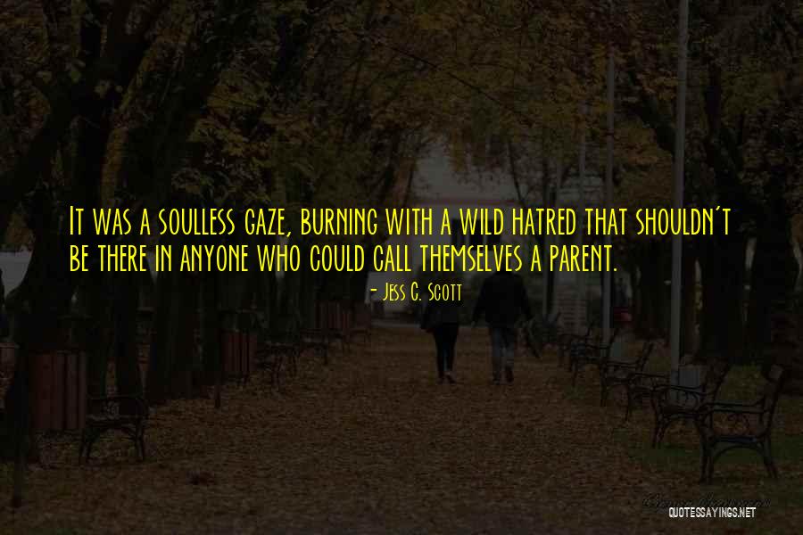Dark Psychological Quotes By Jess C. Scott Dark Psychological Quotes By Jess C. Scott