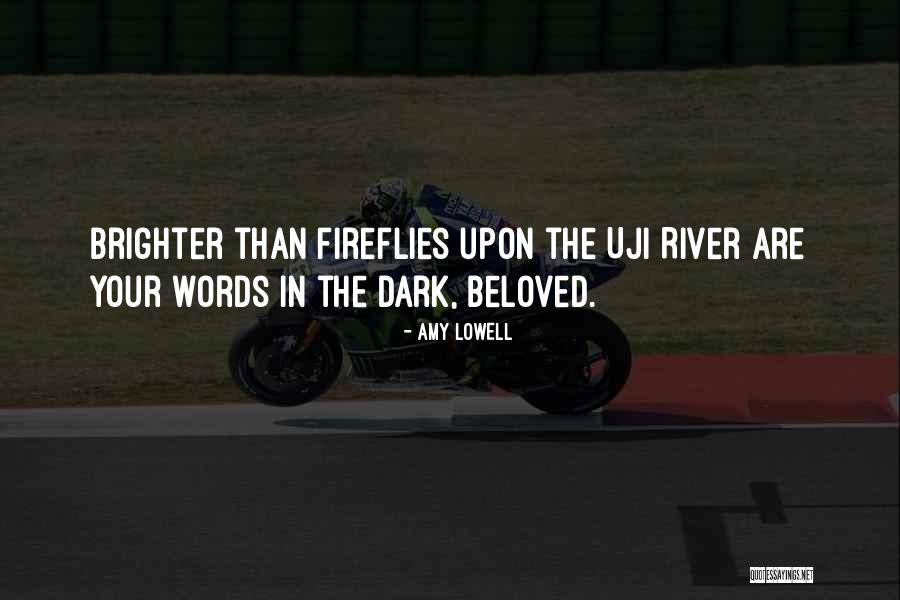 Dark River Quotes By Amy Lowell