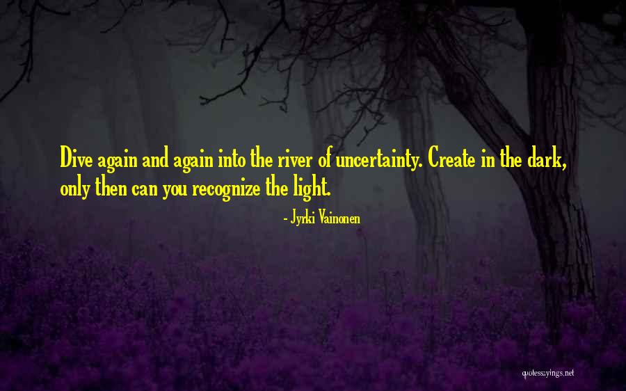 Dark River Quotes By Jyrki Vainonen Dark River Quotes By Jyrki Vainonen