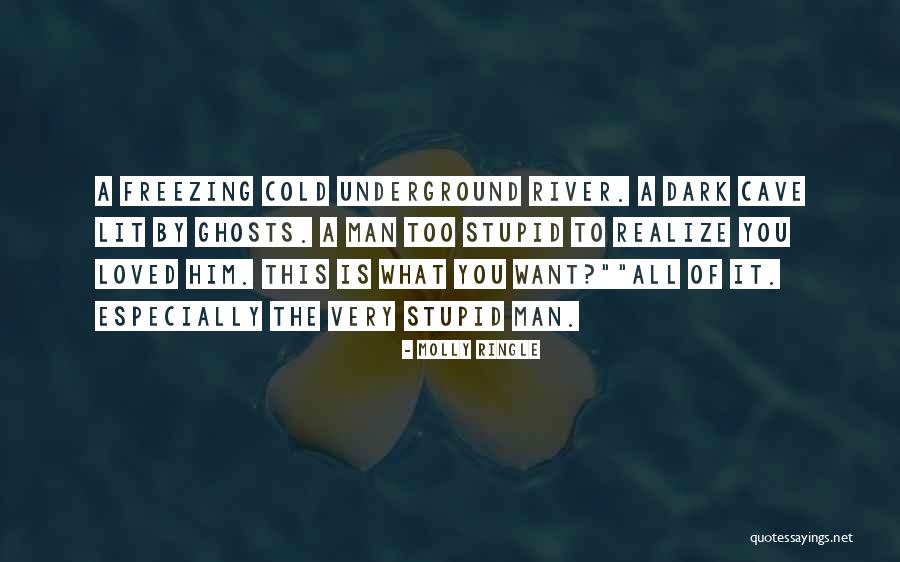 Dark River Quotes By Molly Ringle Dark River Quotes By Molly Ringle