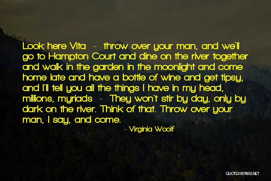 Dark River Quotes By Virginia Woolf Dark River Quotes By Virginia Woolf