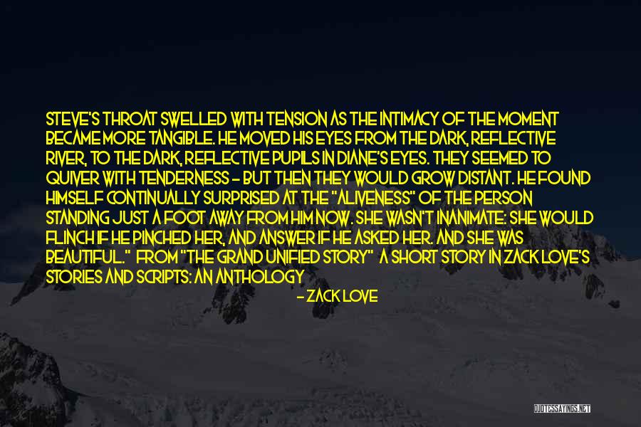 Dark River Quotes By Zack Love Dark River Quotes By Zack Love