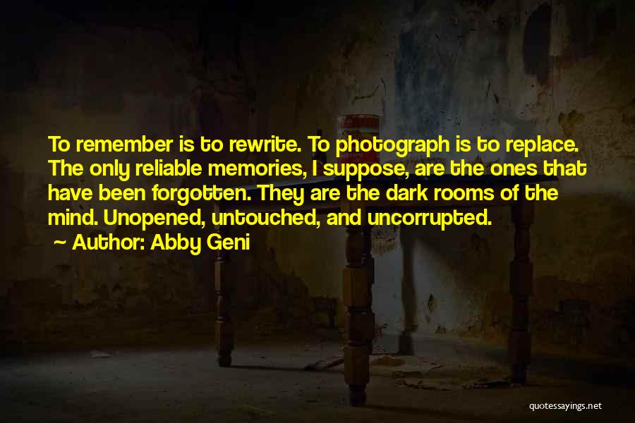 Dark Rooms Quotes By Abby Geni