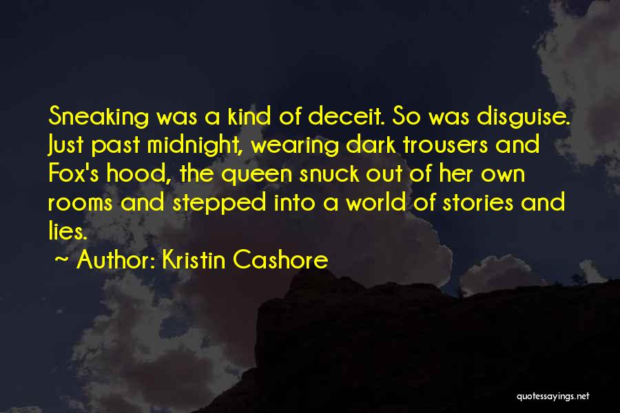 Dark Rooms Quotes By Kristin Cashore