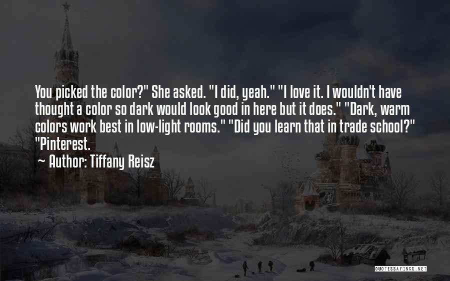 Dark Rooms Quotes By Tiffany Reisz