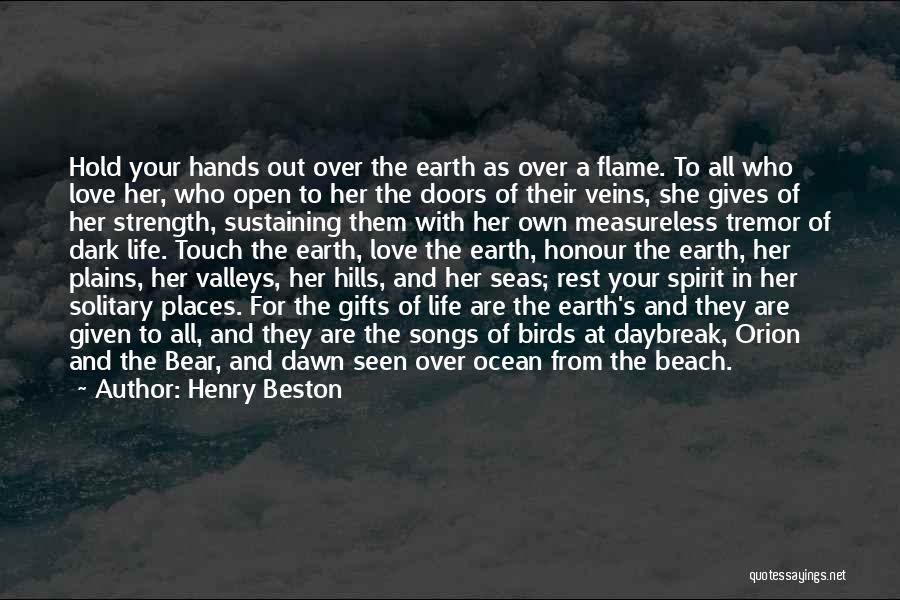 Dark Seas Quotes By Henry Beston Dark Seas Quotes By Henry Beston