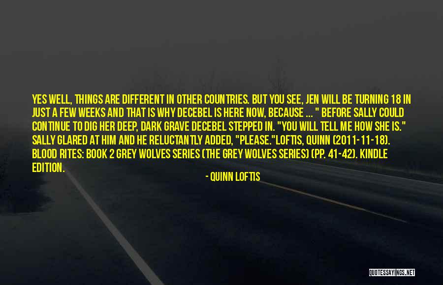 Dark Series Quotes By Quinn Loftis Dark Series Quotes By Quinn Loftis