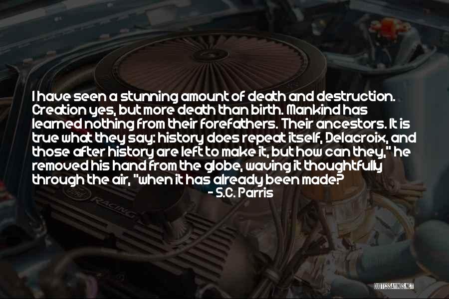 Dark Series Quotes By S.C. Parris Dark Series Quotes By S.C. Parris
