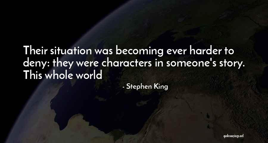Dark Series Quotes By Stephen King Dark Series Quotes By Stephen King