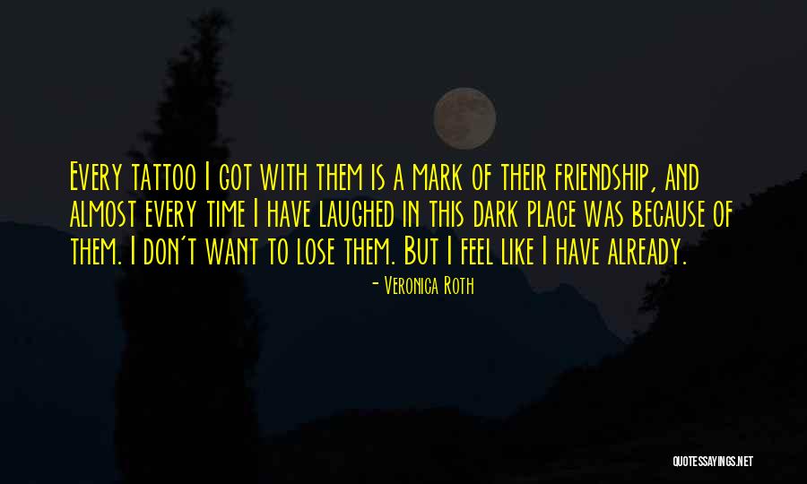 Dark Series Quotes By Veronica Roth Dark Series Quotes By Veronica Roth