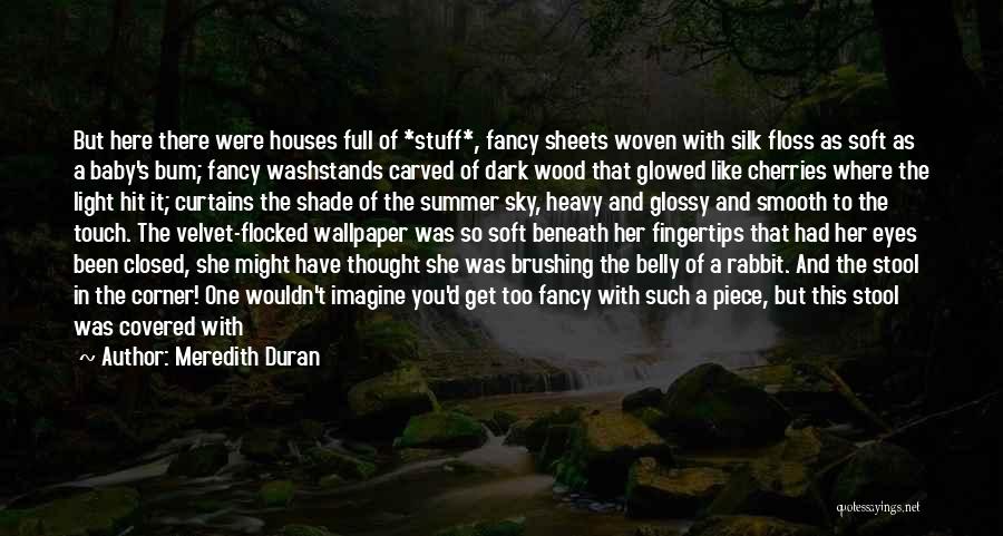 Dark Shade Quotes By Meredith Duran