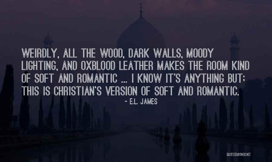 Dark Shades Quotes By E.L. James