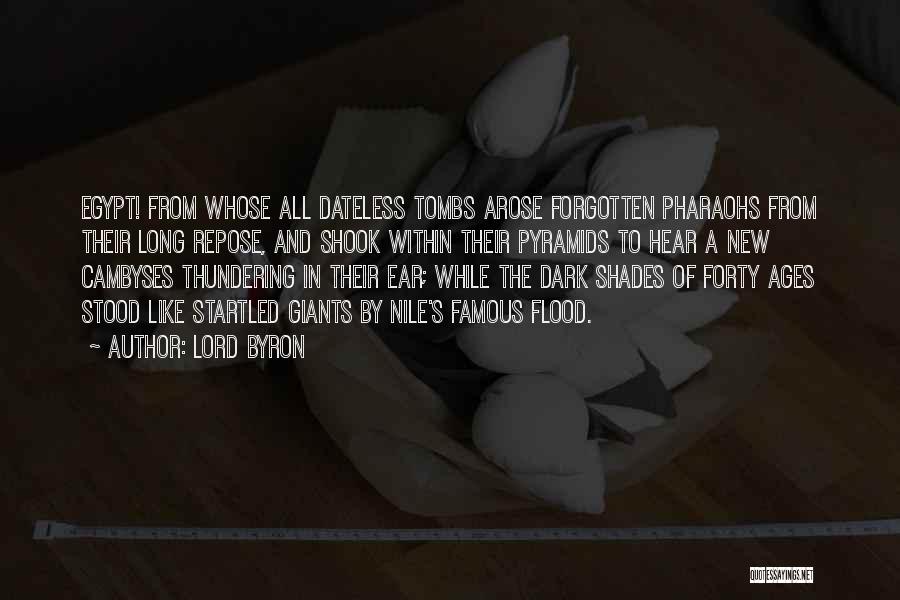 Dark Shades Quotes By Lord Byron