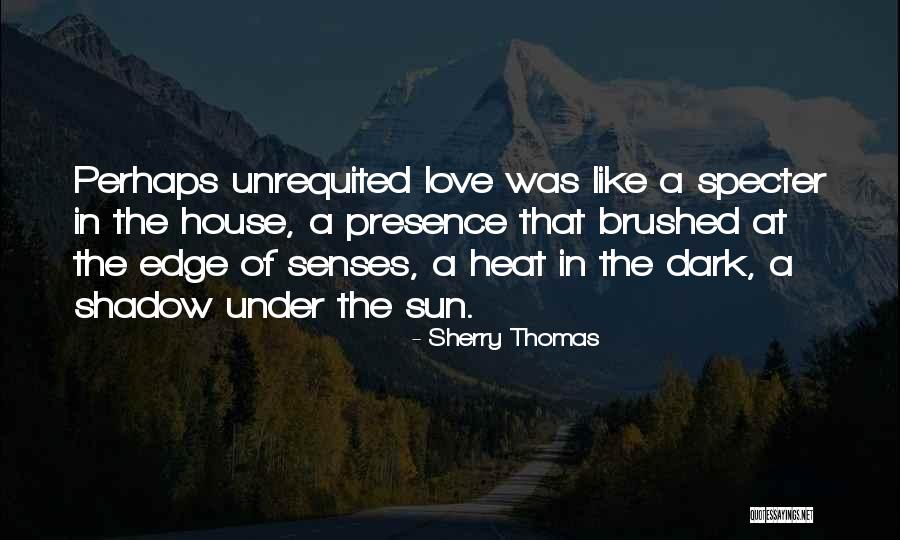 Dark Shadow Love Quotes By Sherry Thomas Dark Shadow Love Quotes By Sherry Thomas