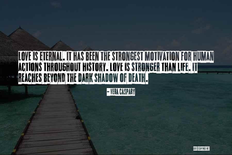 Dark Shadow Love Quotes By Vera Caspary Dark Shadow Love Quotes By Vera Caspary