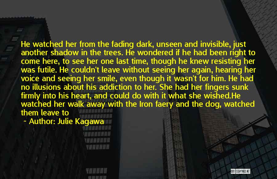 Dark Shadow Quotes By Julie Kagawa