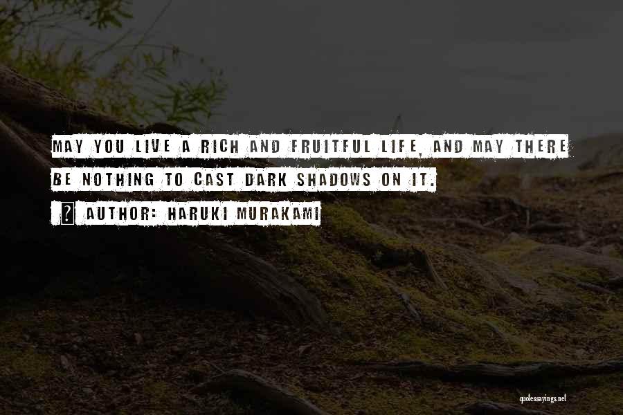 Dark Shadows Quotes By Haruki Murakami