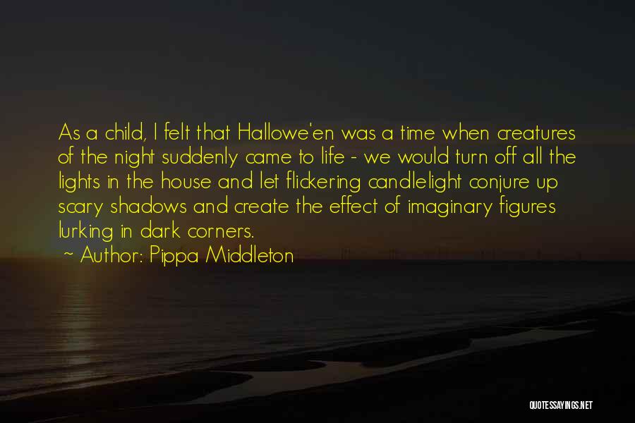 Dark Shadows Quotes By Pippa Middleton