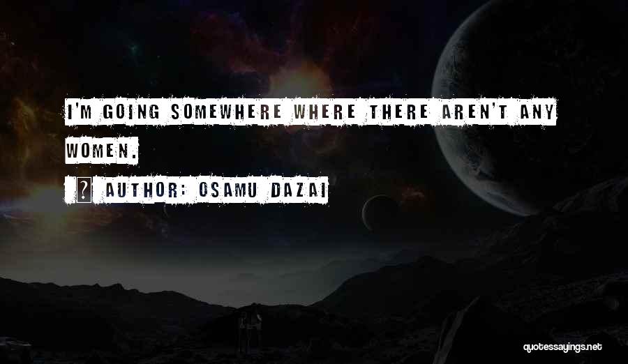Dark Shadows Tv Series Quotes By Osamu Dazai