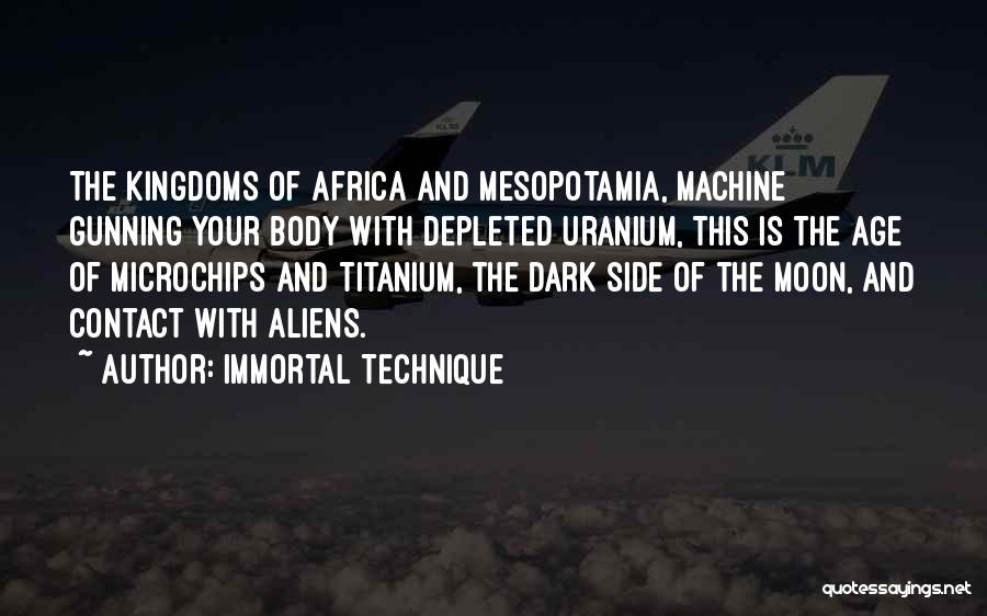 Dark Side Moon Quotes By Immortal Technique