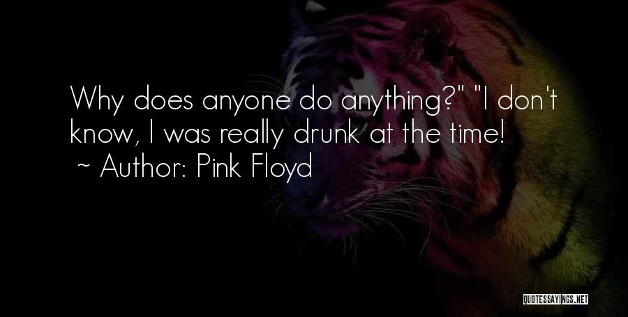 Dark Side Moon Quotes By Pink Floyd