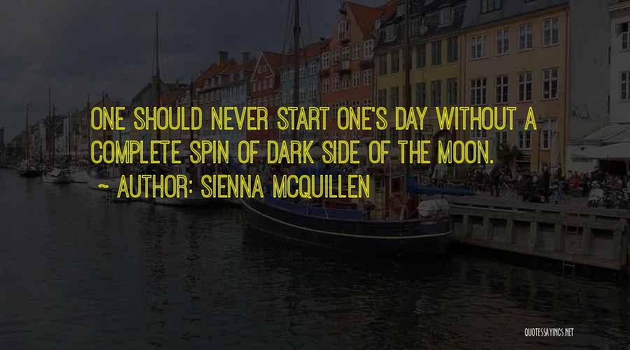 Dark Side Moon Quotes By Sienna McQuillen